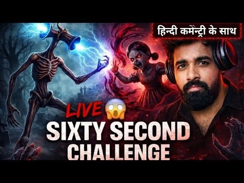 ​60 Second Horror Challenge! ⏳ मौत के मुँह से वापसी! (Hindi Commentary)@SinroxYT