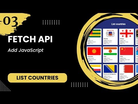 Fetch API list countries #3 - Add JavaScript