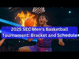 2025 SEC Men's Basketball Tournament Highlights - Epic Moments in Nashville #SEC2025 #Basketball