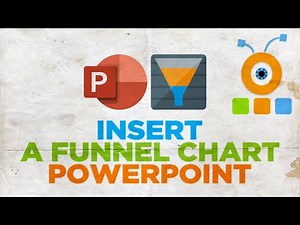 How to Insert a Funnel Chart in PowerPoint