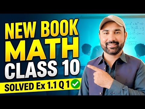 Ex 1.1 q 1 10th Math New book 2026||Math 10th class 2026 ex 1.1||Ex 1.1 q1 solved 