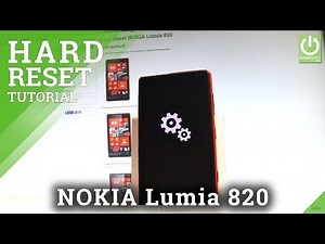 Hard Reset NOKIA Lumia 820 - Restore NOKIA / Master Reset
