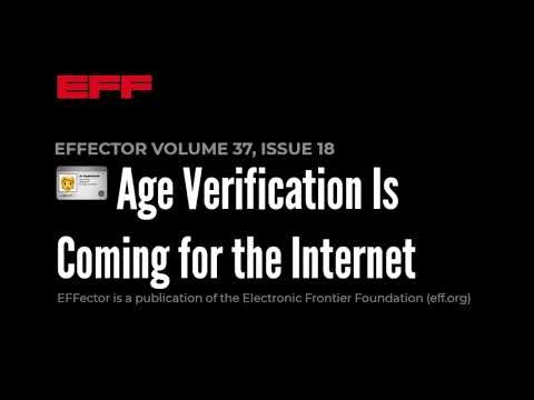 EFFector 37.18 | 🪪 Age Verification Is Coming for the Internet