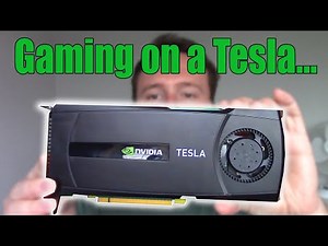 Why You Shouldn't Try Gaming With an Nvidia TESLA Graphics card...