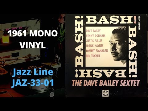 [MONO LP] The Dave Bailey Sextet – Bash!