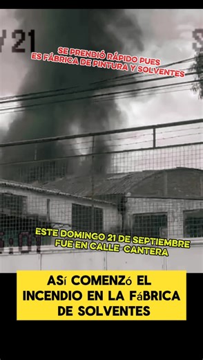 Fue cerca de las 2 :10 pm de este domingo 21 de septiembre que una fábrica de pintura y solventes se incendio en calle cantera en la paz no hubo heridos pero así inicio #noticiss #losreyes | La comunidad del búho