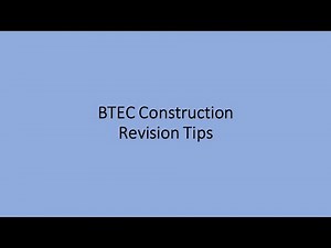 BTEC Construction Revision Tips