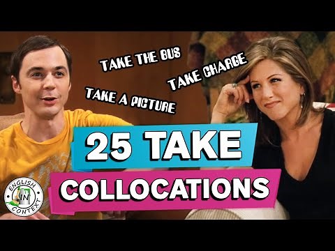 25 Common TAKE Collocations With Examples