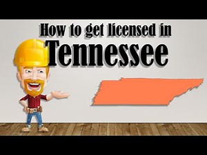 How to Get a Contractor's License in Tennessee