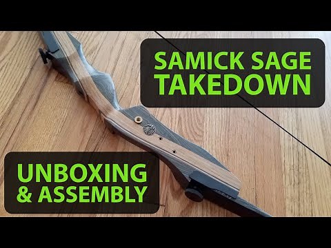 Samick Sage Takedown Recurve Bow Unboxing & Assembly