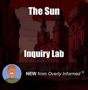 The Sun Inquiry-Based Lab