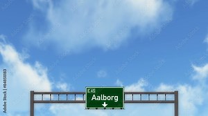 Passing under Aalborg Denmark Highway Road Sign