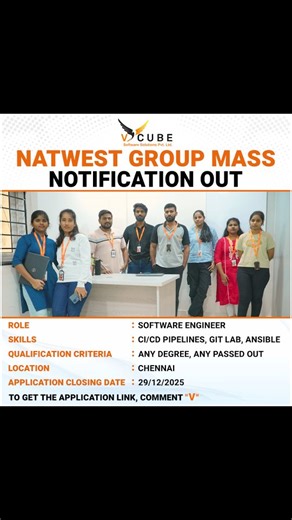 V Cube Placements on Instagram: "*🚀"𝑯𝒊𝒓𝒊𝒏𝒈 𝑨𝒍𝒆𝒓𝒕 | 𝑵𝒂𝒕𝑾𝒆𝒔𝒕 𝑮𝒓𝒐𝒖𝒑"🚀* *Company: NatWest Group* *Role* : Software Engineer 📍 *Location* : Chennai *🔧 Required Skills:* ✅ CI/CD Pipelines ✅ GitLab ✅ Ansible 🎓 *𝗤𝘂𝗮𝗹𝗶𝗳𝗶𝗰𝗮𝘁𝗶𝗼𝗻* : ✔ Any Degree ✔ Any Passed Out 📅 *𝗔𝗽𝗽𝗹𝗶𝗰𝗮𝘁𝗶𝗼𝗻 𝗖𝗹𝗼𝘀𝗶𝗻𝗴 𝗗𝗮𝘁𝗲:* 🗓 29 𝗗𝗲𝗰𝗲𝗺𝗯𝗲𝗿 2025 *💬 To get the application link, comment "V" below* 👇 *🔔 Follow us for more job updates* #VCubeSoftwareSolutions #natwest #aw