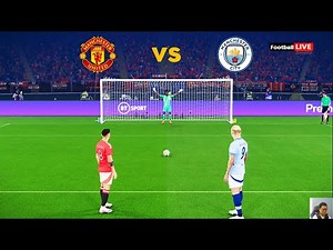 Manchester United Vs Manchester City | Penalty Shootout 2025 | eFootball PES Gameplay