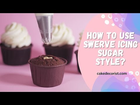 How to Use Swerve Icing Sugar Style