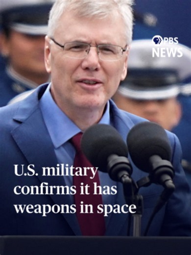 For the first time ever, the U.S. military has confirmed it has weapons in space. Air Force Secretary Troy Meink made the announcement at a conference Monday, saying the U.S. has, as he put it,