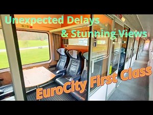 EuroCity First Class Train Ride: Salzburg to Graz Adventure!