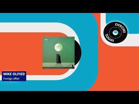 Mike Olfied - Foreign affair (1983)