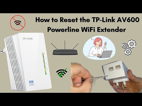 How to Reset the TP-Link AV600 Powerline WiFi Extender
