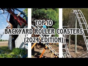 Top 10 Backyard Roller Coasters 2024