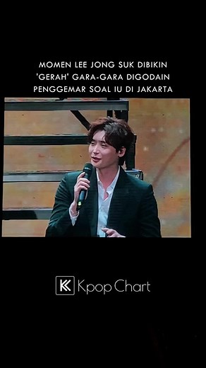 Reaksi Lee Jong Suk Terhadap Penggemar Indonesia dan IU