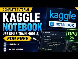 How to Use Kaggle Notebook | Accessing GPU | Beginner Guide