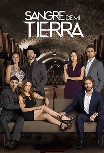 Sangre de mi Tierra (2017-2018) - TV Show
