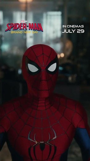 SPIDER-MAN:BRAND NEW DAY - In Cinemas JULY 29
