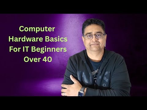 Computer Hardware Basics for IT Beginners Over 40 (Part 2)
