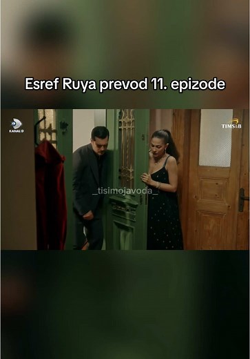 Esref Ruya 11. epizoda sa prevodom - part 6