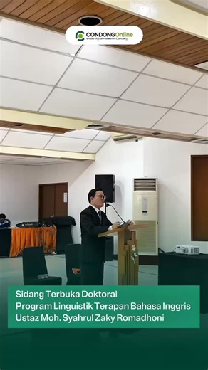 Condong Online News dan Majalah on Instagram: "Sidang Terbuka Doktoral Program Linguistik Terapan Bahasa Inggris Ustaz Moh. Syahrul Zaky Romadhoni . Pada (9/1) Direktur _Kuliyyatu-l-Muallimin al-Islamiyyah_ Pesantren Condong Ust. Moh. Syahrul Zaky Romadhoni menyelesaikan studi doktoral pada program studi Linguistik Terapan Bahasa Inggris di Universitas Katolik Indonesia Atma Jaya Jakarta. . Dengan berlangsungnya sidang terbuka yang dihadiri oleh segenap keluarga, kolega pesantren, dan tamu undan
