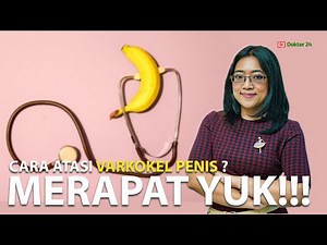 Dokter 24 - MAU TAU CARA SEMBUHKAN VARIKOKEL PENIS? SINI MERAPAT!