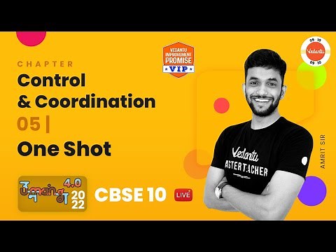 Control and Coordination Class 10 | Biology | One Shot Revision | CBSE Class 10 Science #Vedantu