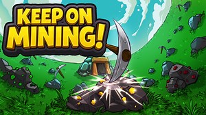 Buy Keep on Mining! - PC (Steam)