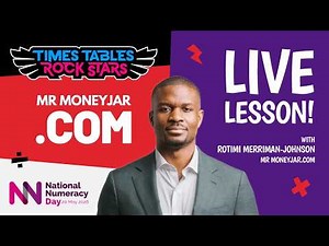 National Numeracy Day Live Lesson – featuring Mr MoneyJar