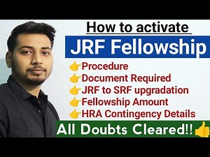 How to activate JRF fellowship | JRF fellowship activation guidance| JRF to SRF upgradation| NET JRF