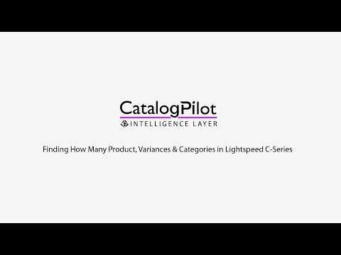 How to Find Product, Variant & Category Counts in Lightspeed C-Series
