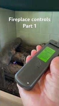 Fireplace Controls Part 1