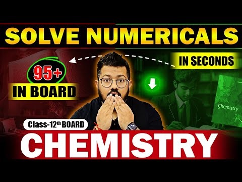 Class 12 Chemistry Numerical 🤯 Problem Solved !