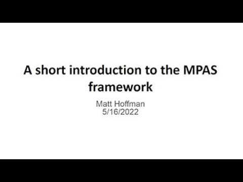 A Short Introduction to the MPAS Framework