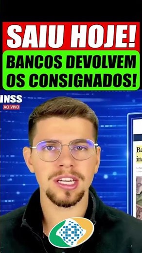 ✅BANCOS DEVOLVEM OS CONSIGNADOS - Veja COMO resgatar hoje!