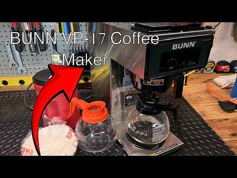 BUNN VP17 Coffee Maker - (Part 1 of 3)
