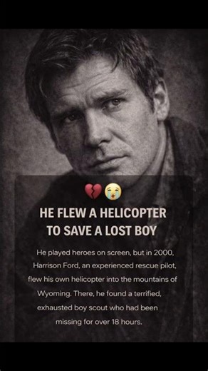 He Flew Into the Mountains to Save a Boy 💔😭 | Harrison Ford | Heart of Legends