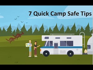 7 Quick Camp Safe Tips