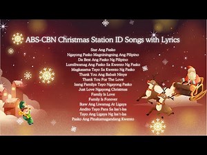 Non-stop ABS-CBN Christmas Station ID's 2009 - 2023 (with Lyrics)