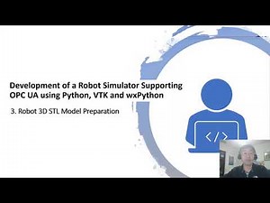 Tutorial 3 --- Prepare Robot 3D Model for Python/VTK Robot Simulator Development