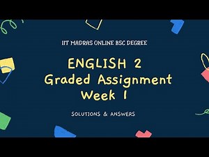 IIT Madras Bsc Online Degree ENGLISH 2 Graded assignment week -1 ANSWERS .