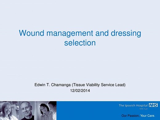 Wound management and dressing selection - SlideServe