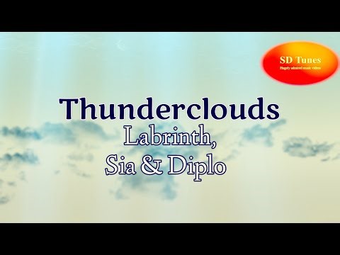 LSD (Labrinth, Sia, Diplo) - Thunderclouds (lyric video)