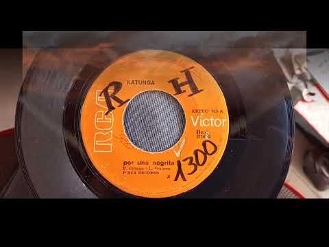 kATUNGA == POR UNA NEGRITA